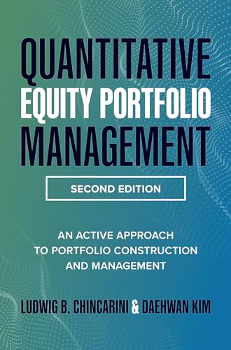 Quantitative Equity Portfolio Management, Second Edition An Active Approach to  [Hardcover]