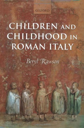 Children and Childhood in Roman Italy [Hardcover]