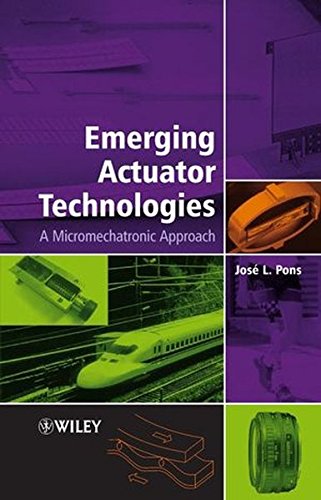 Emerging Actuator Technologies A Micromechatronic Approach [Hardcover]