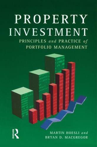 Property Investment Principles and Practice of Portfolio Management [Hardcover]