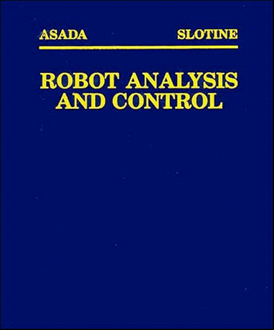 Robot Analysis and Control [Paperback]