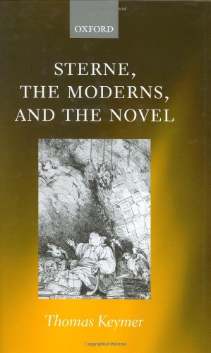 Sterne, the Moderns, and the Novel [Hardcover]