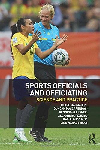 Sports Officials and Officiating Science and Practice [Paperback]