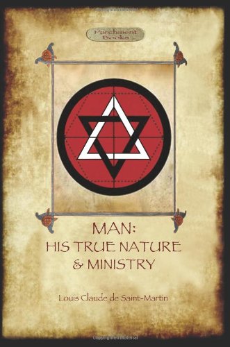 Man His True Nature And Ministry [Paperback]