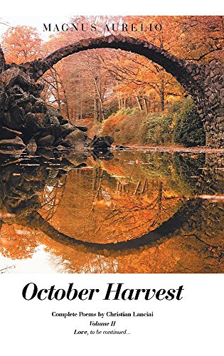 October Harvest  Volume II Love, to Be Continued... [Hardcover]