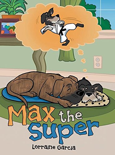 Max The Super [Hardcover]