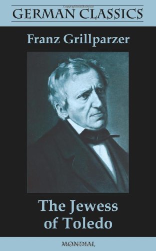 The Jewess Of Toledo (german Classics) [Paperback]
