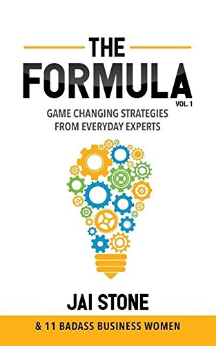 Formula  Game Changing Strategies from Everyday Experts [Paperback]