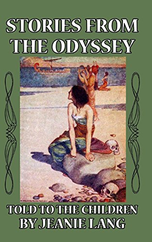 Stories From The Odyssey Told To The Children [Hardcover]