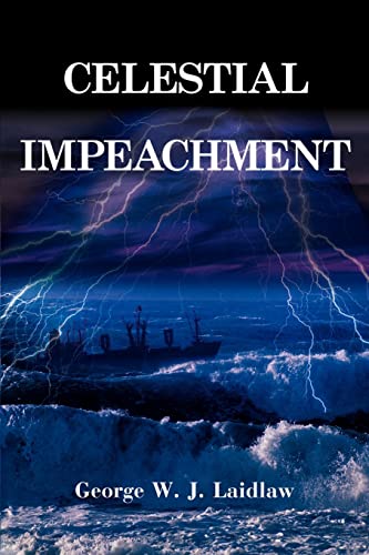 Celestial Impeachment [Paperback]