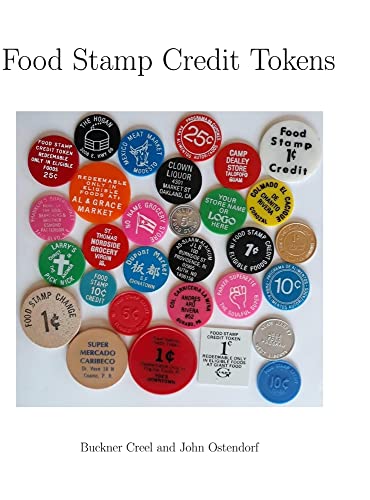Food Stamp Credit Tokens [Hardcover]