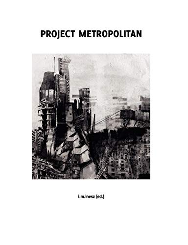 Project Metropolitan [Paperback]