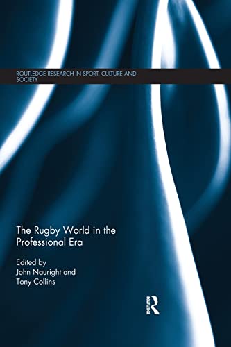 The Rugby World in the Professional Era [Paperback]