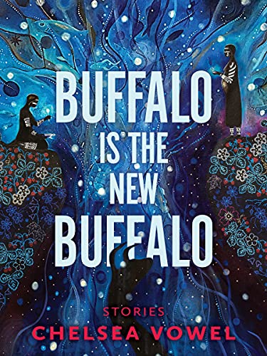 Buffalo Is the New Buffalo [Paperback]