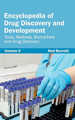 Encyclopedia of Drug Discovery and Development Volume II (Tools, Methods, Bioma [Hardcover]