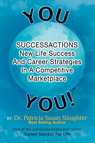 Successactions New Life Success and Career Strategies in a Competitive Marketpla [Paperback]