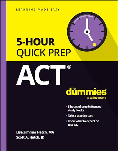 ACT 5-Hour Quick Prep For Dummies [Paperback]