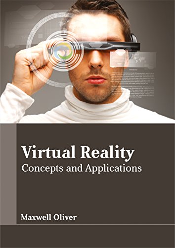 Virtual Reality Concepts And Applications [Hardcover]