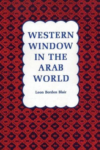 Western Window In The Arab World [Paperback]