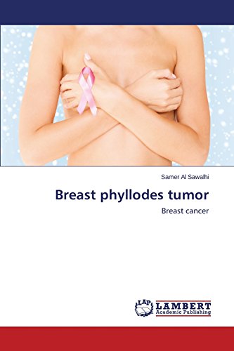 Breast Phyllodes Tumor [Paperback]