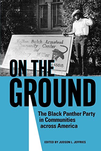 On The Ground The Black Panther Party In Communities Across America [Paperback]