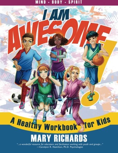 I Am Awesome A Healthy Workbook For Kids [Paperback]