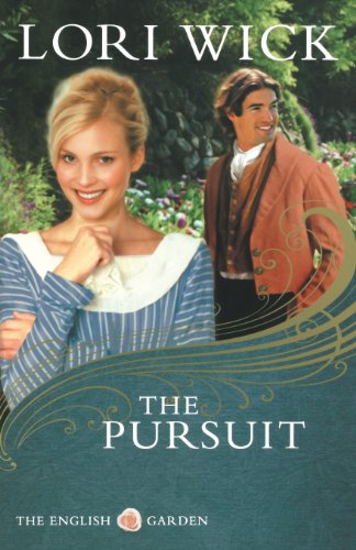 The Pursuit (the English Garden Series 4) [Paperback]