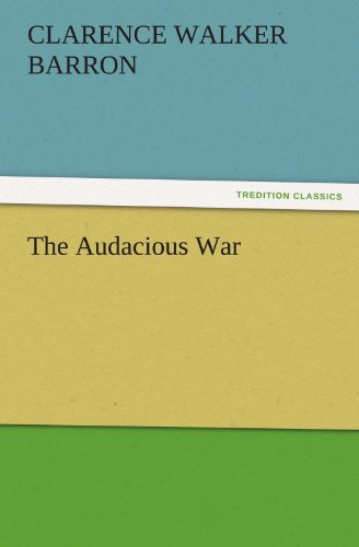 Audacious War [Paperback]