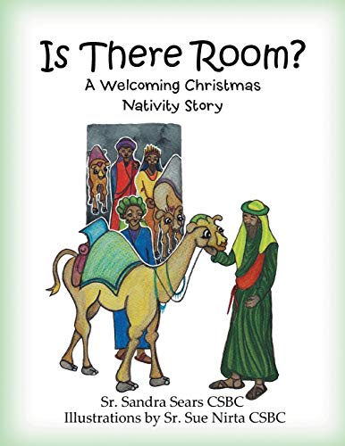 Is There Room A Christmas Nativity Story Of Welcome [Paperback]