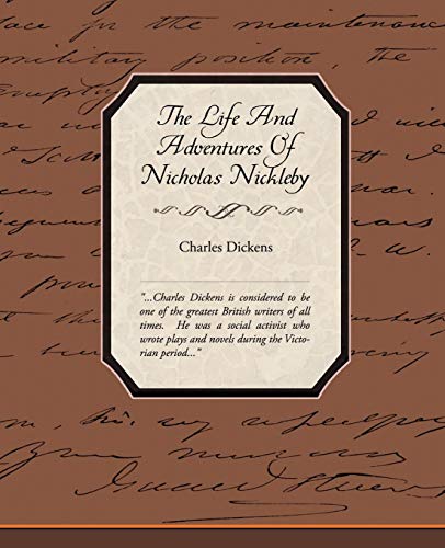 The Life And Adventures Of Nicholas Nickleby [Paperback]
