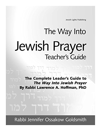The Way Into Jewish Prayer Teacher's Guide [Hardcover]