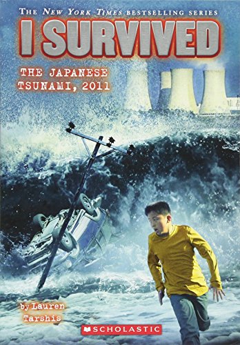I Survived the Japanese Tsunami, 2011 (I Survived 8) [Paperback]