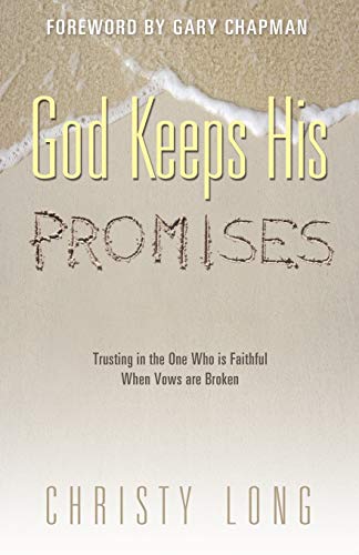 God Keeps His Promises [Paperback]