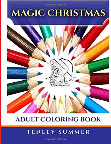 Magic Christmas Adult Coloring Book (magic Adult Coloring Books) (volume 1) [Paperback]