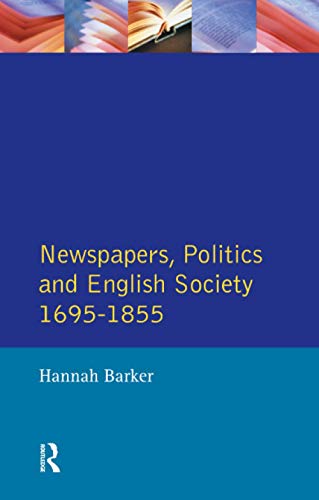 Newspapers and English Society 1695-1855 [Paperback]