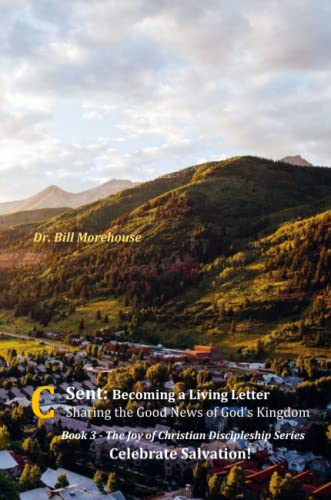 Sent  Becoming a Living Letter [Paperback]