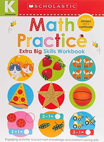 Math Practice Kindergarten Workbook Scholastic Early Learners (Extra Big Skills [Paperback]