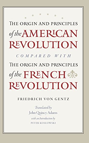 The Origin and Principles of the American Revolution, Compared with the Origin a [Paperback]