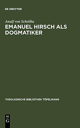 Emanuel Hirsch Als Dogmatiker  Zum Programm der  Christlichen Rechenschaft  Im  [Unknown]