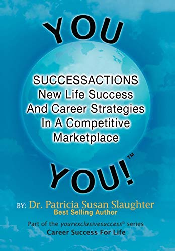Successactions New Life Success and Career Strategies in a Competitive Marketpla [Hardcover]