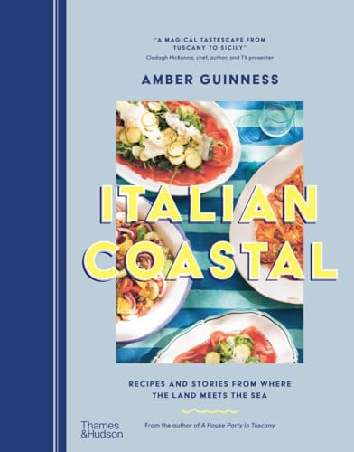 Italian Coastal Recipes and Stories From Where the Land Meets the Sea [Hardcover]