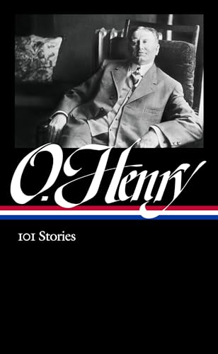 O. Henry 101 Stories (LOA 345) [Hardcover]
