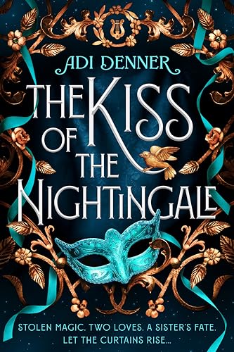 The Kiss of the Nightingale [Hardcover]
