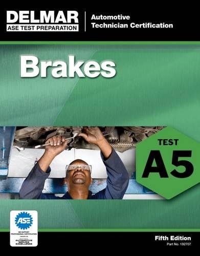 ASE Test Preparation - A5 Brakes [Paperback]