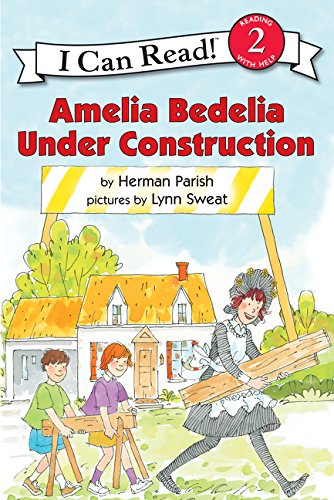 Amelia Bedelia Under Construction [Paperback]