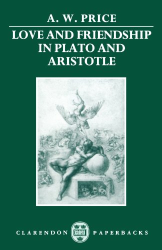 Love and Friendship in Plato and Aristotle [Paperback]