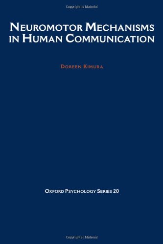 Neuromotor Mechanisms in Human Communication [Hardcover]