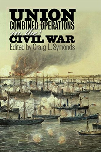 Union Combined Operations in the Civil War [Hardcover]