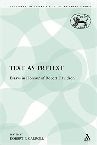 Text as Pretext Essays in Honour of Robert Davidson [Paperback]