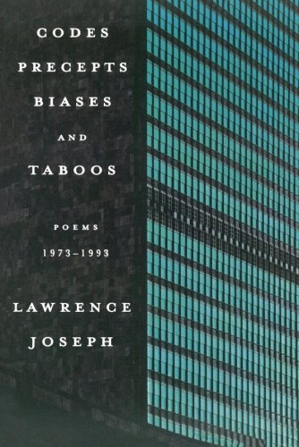 Codes, Precepts, Biases, and Taboos Poems 1973-1993 [Paperback]